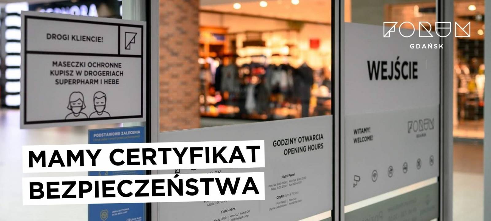 FORUM GDAŃSK Z CERTYFIKATEM BEZPIECZEŃSTWA SAFEGUARD!