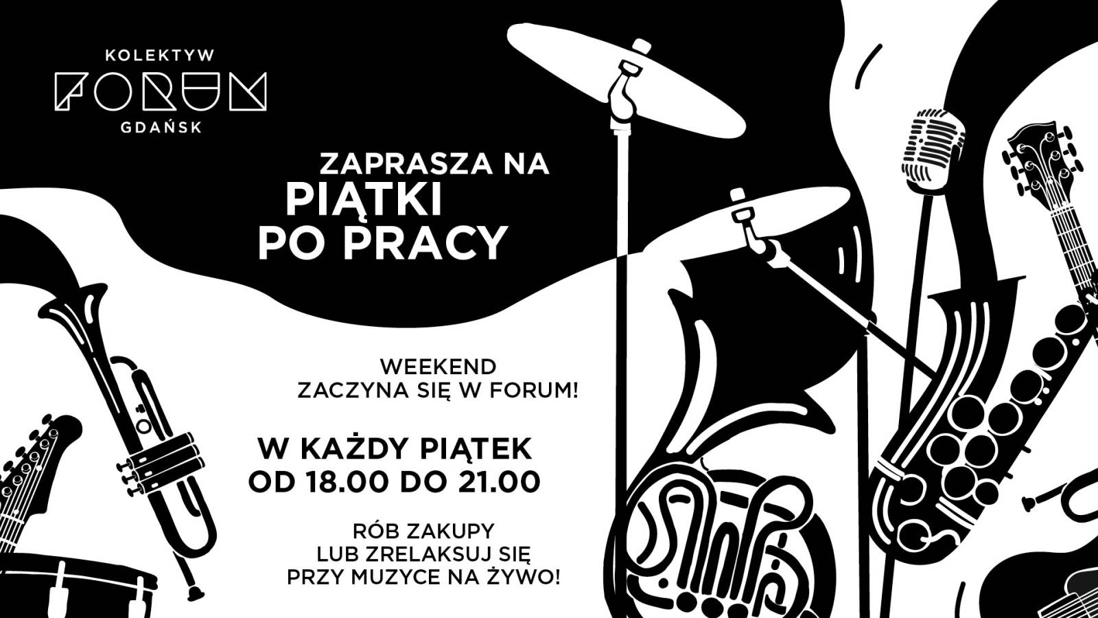 Piątek po pracy w FORUM Gdańsk!