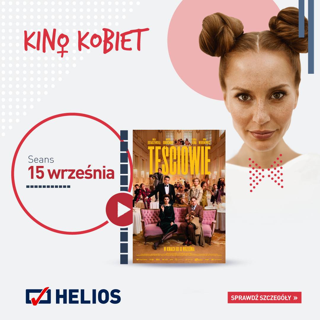 Kino Kobiet w Helios!