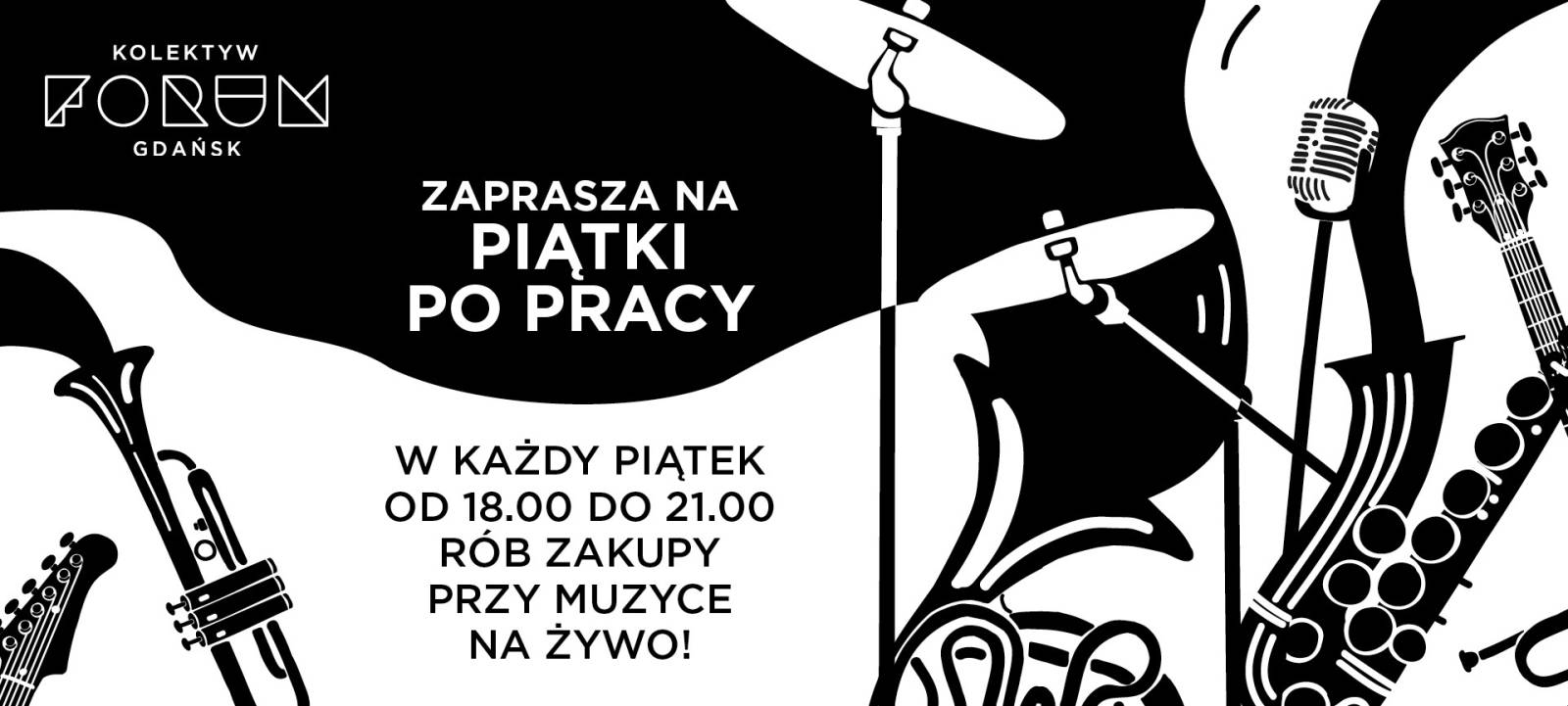 Piątek po pracy w FORUM Gdańsk!